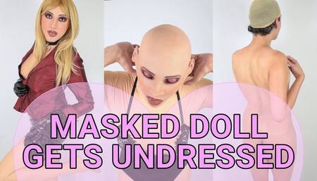 Masked Doll Gets Undressed Gender Transformation