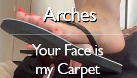 Your Face Is My Carpet