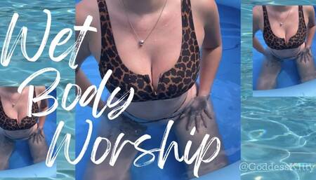 Wet Body Worship