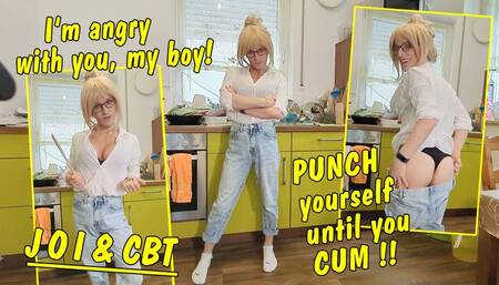 I'm angry with you, my boy! As a punishment, you punch yourself while jerking off! JOI CBT GERMAN