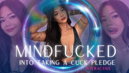 Mindfucked Into Taking A Cuck Pledge - Interactive