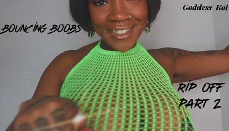 Bouncing boob rip off #2