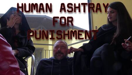 Human ashtray for punishment