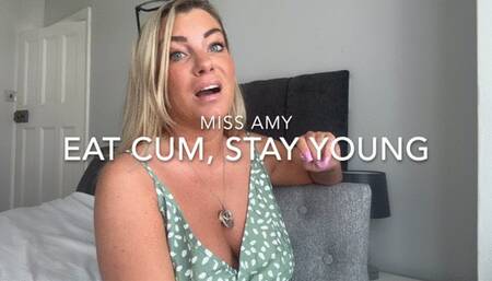 Eat Cum, Stay Young