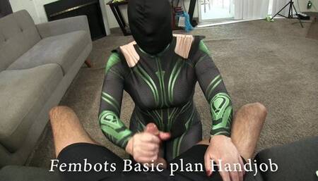 Basic Plan Fembots Malfunction Handjob
