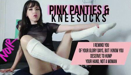 Pink Panties & KneeSocks