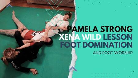 Pamela Strong Xena Wild lesson foot domination and worship