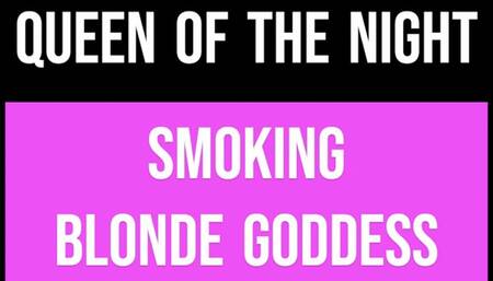 Smoking Blonde Goddess