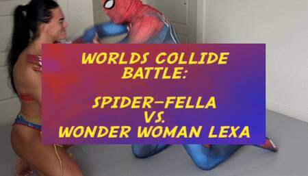 Worlds Collide Battle: SpiderFella vs Wonder Woman Lexa - Starring Happy Heartfella and Temptress Lexa - SpiderFella and Wonder Woman Lexa wrestle and place each other in tough submission holds to see which is stronger - wrestling, submission, femdom, mal