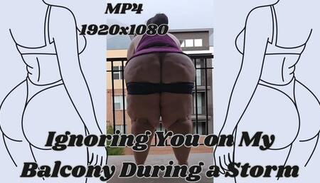 SSBBW Rachel Ignores You While Watching a Storm MP4 1920x1080