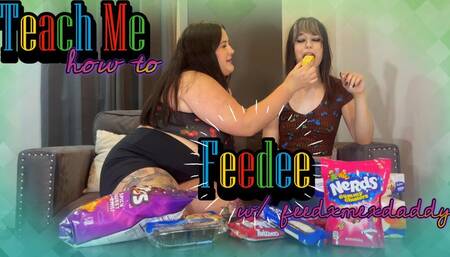 Teach Me how to Feedee 4k