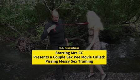 Pissing Messy Sex Training