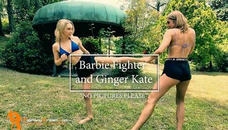 Barbie fighter and Ginger Kate No pictures please