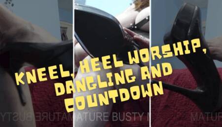 Kneel, Heel Worship, Dangling and Countdown