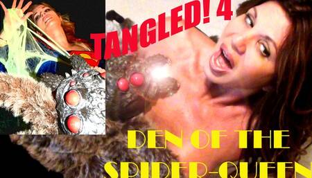 Tangled! 4 - Den of the Spider-Queen (starring Hollywood & Suzi Lorraine) (MP4)