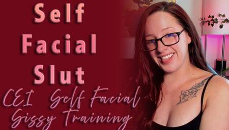 Self Facial Slut