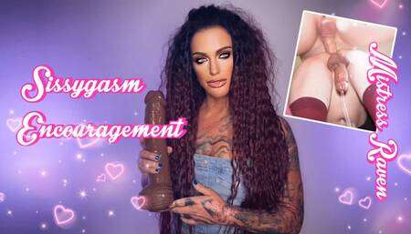 SISSYGASM ENCOURAGEMENT