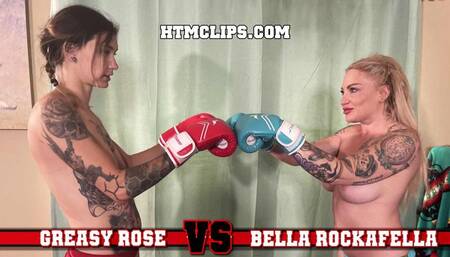Greasy Rose vs Bella Rockafella - Topless Boxing
