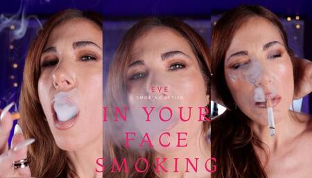 In your face smoking close-up
