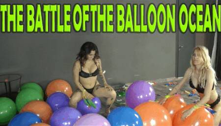 THE BATTLE OF THE BALLOON OCEAN