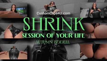 Shrink Session Of Your Life
