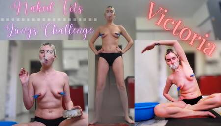 Victoria: Naked Tits Lungs Challenge (Part 1)