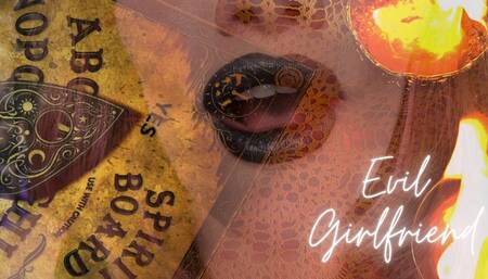 Evil Girlfriend [Supernatural-Fantasy]