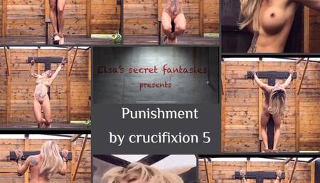 Punishment by crucifixion 5 (FHD)