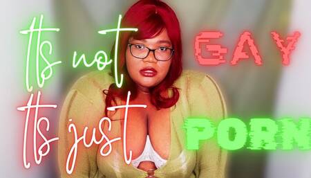 Its Not Gay! Its Just Porn! - Bella Trixxx Gay Encouragement & Therapy Fantas