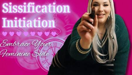 “Sissification Initiation: Embrace Your Feminine Side”
