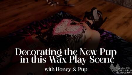 Slow Wax Play Scene with Pup Sam & No1 Pup