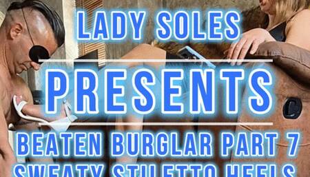 Beaten Burglar Part 7 - Sweaty Stiletto Sandal Heels Worship