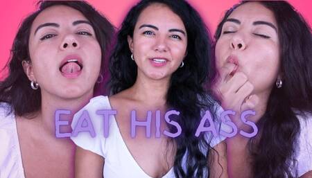 Eat His Ass