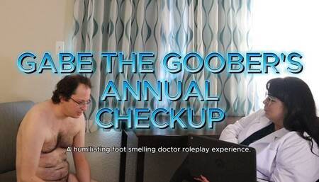 Gabe The Goobers Annual CheckupHD