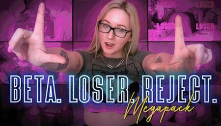 Beta Reject Loser Mega Pack