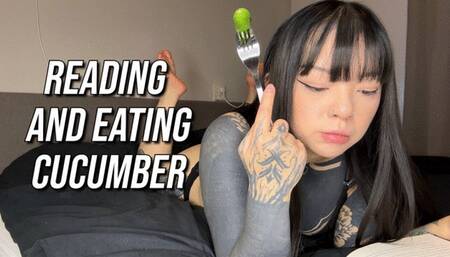 Reading And Eating Cucumber