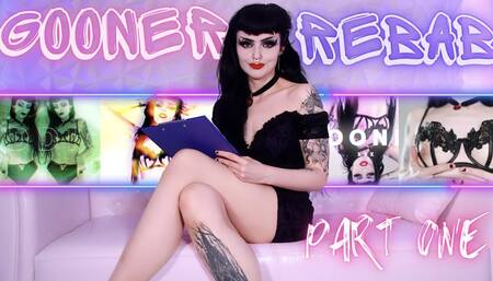 Gooner Rehab Part One