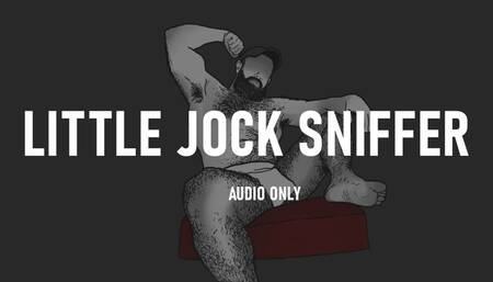 [Erotic Audio] Little Jock Sniffer