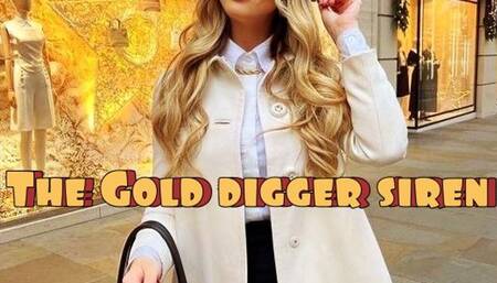 The Gold Digger Siren: An Exquisite Findom Audio Experience