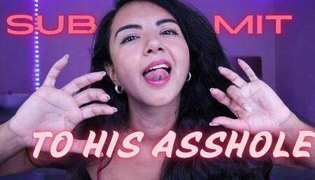 Submit to His Asshole