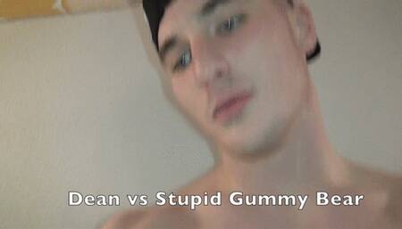 Dean vs Stupid Gummy Bear- MP4