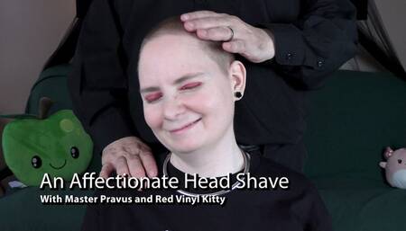 An Affectionate Head Shave in 4k
