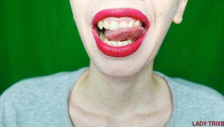 I lick my teeth and my sexy fingers