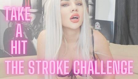 Take a HIT - The stroking challenge
