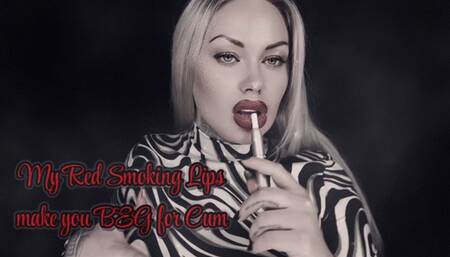 My Red Smoking Lips Will Make You Beg to Cum