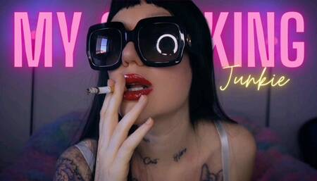 My smoking junkie 720p