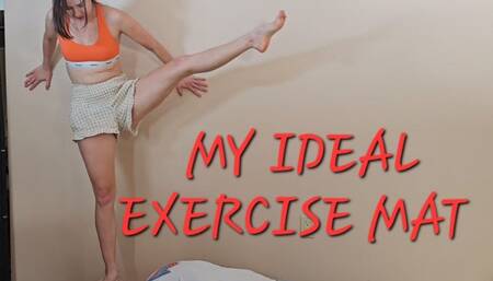 MY IDEAL EXERCISE MAT!