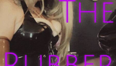 The Rubber Clinic: Begging Her to Breathe