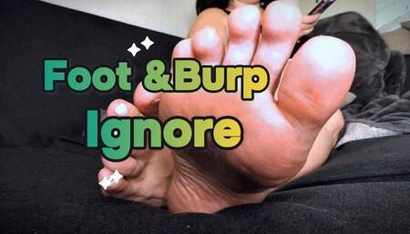 Close up Foot and Burp Worship, While I'm On My Phone