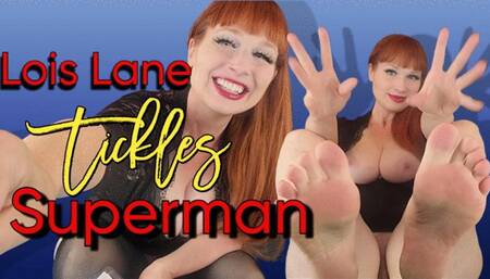 Lois Lane Tickles Superman